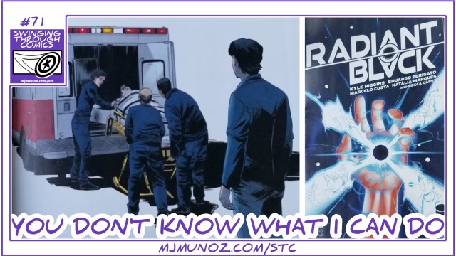 Radiant Black 5, Radiant Black, Kyle Higgins, Tokusatsu, Image Comics, indie Comics, Swinging Through Comics, Radinat Red, Radiant Yellow, Radiant Purple,