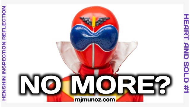 Thumbnail for Henshin Inspection Reflection: Heart and Sold episode one, showing a red Super Sentai helmet and text reading ‘No More Super Sentai?’ on a white background.