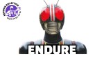 Kamen Rider Black portrait with the word Endure representing the internal core of Kamen Rider
