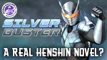 Silver Buster tokusatsu hero in silver armor raising a fist, featured in a review asking “A Real Henshin Novel?”