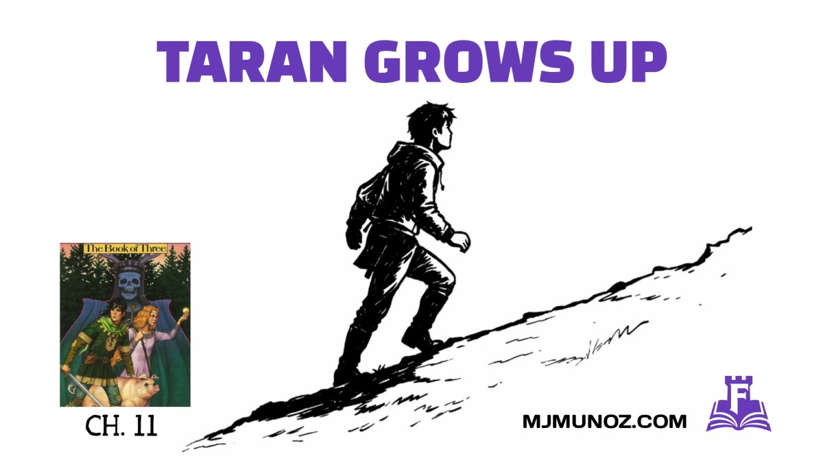 Book of Three Chapter 11 thumbnail with the text Taran Grows Up, a silhouette of a boy climbing uphill, The Book of Three cover, and Fortress Fiction branding