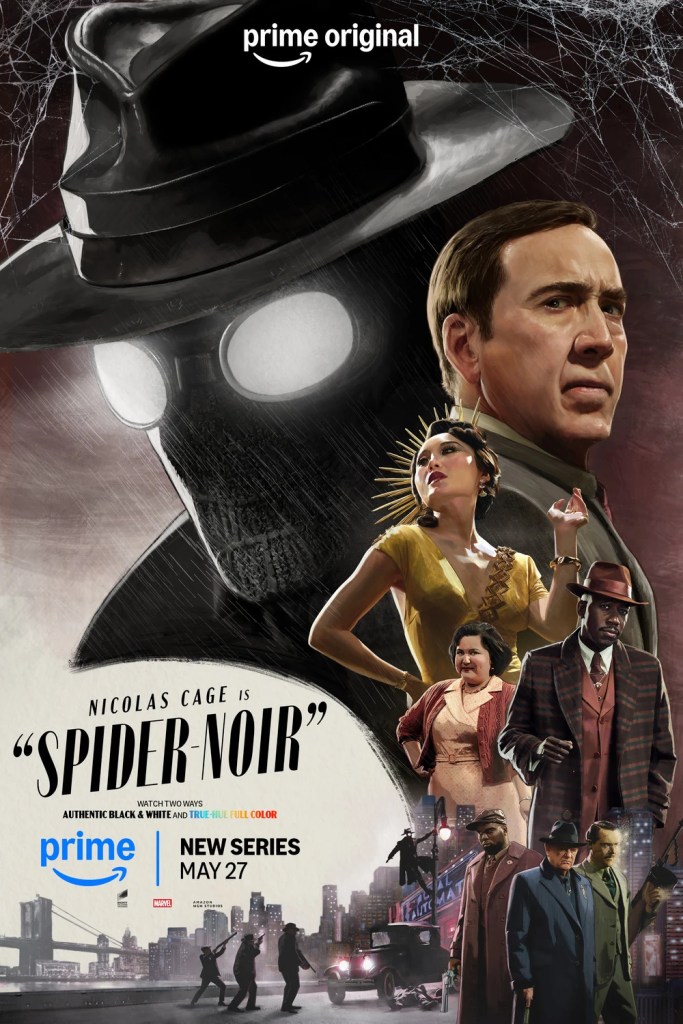 Official promotional poster for Spider Noir featuring Nicolas Cage as Ben Reilly alongside key characters from the series.